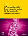Buchcover: Differenzialdiagnostik in der Manuellen Medizin für die Wirbelsäule